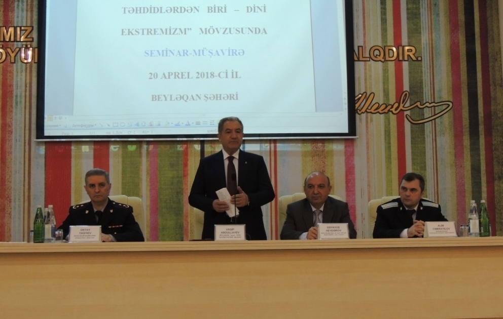 Beyləqanda “Milli təhlükəsizliyə əsas təhdidlərdən biri - dini radikalizm” mövzusunda seminar-müşavirə keçirilib VİDEO