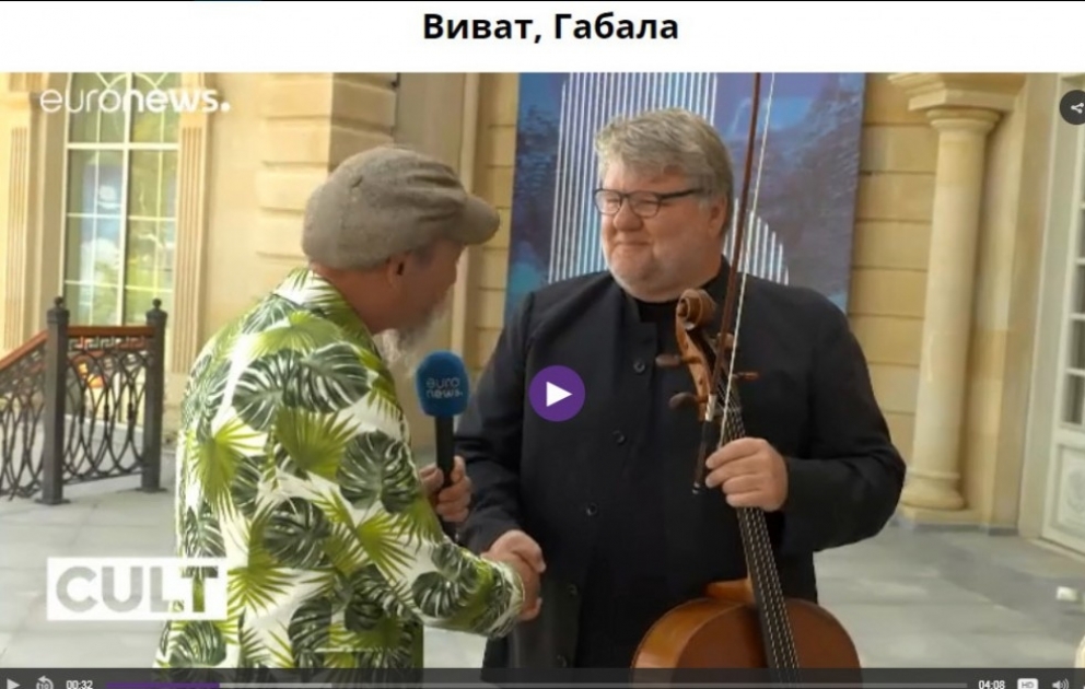 Im "euronews" Sujet über "Gabala Music Festival" ausgestrahlt VIDEO