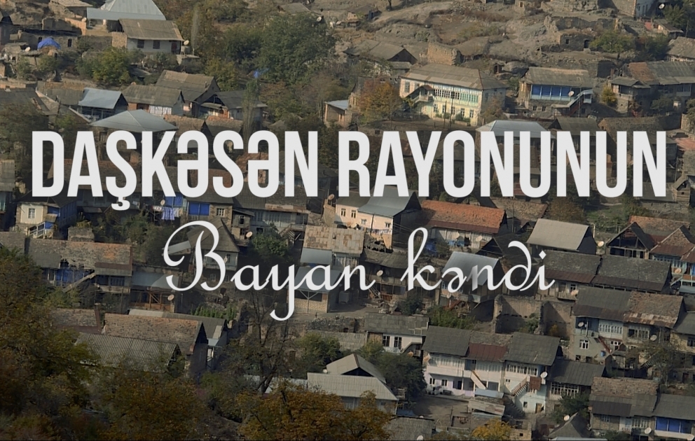 Dağlara sığınan Bayan kəndi - REPORTAJ VİDEO