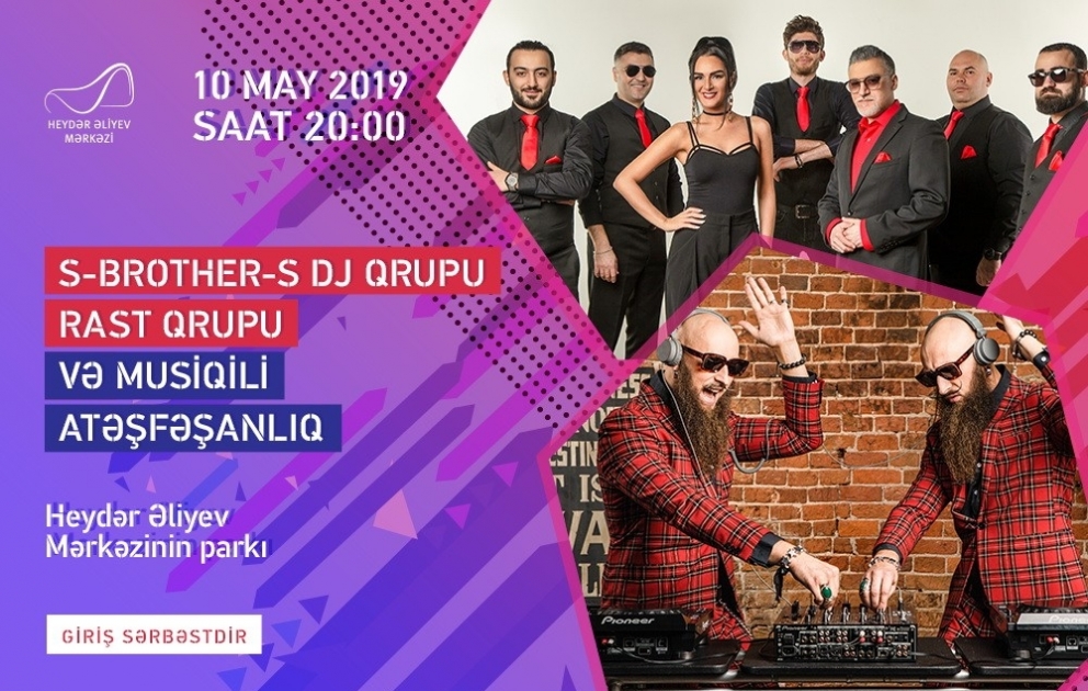 Heydər Əliyev Mərkəzinin parkında: DJ “S-BROTHER-S”, “Rast” qrupu və musiqili atəşfəşanlıq VİDEO