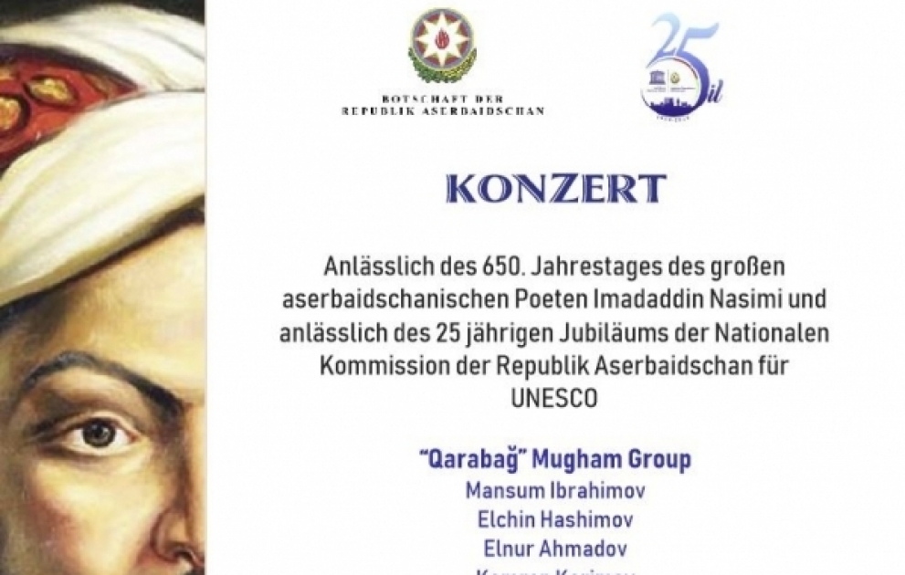 Berlində İmadəddin Nəsiminin 650 illiyi və UNESKO üzrə Azərbaycan Milli Komissiyasının 25 illiyi münasibətilə konsert keçirilib VİDEO