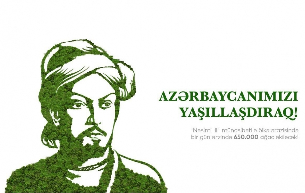 Bu gün Azərbaycan landşaftı 650 min ağacla zənginləşəcək YENİLƏNİB VİDEO