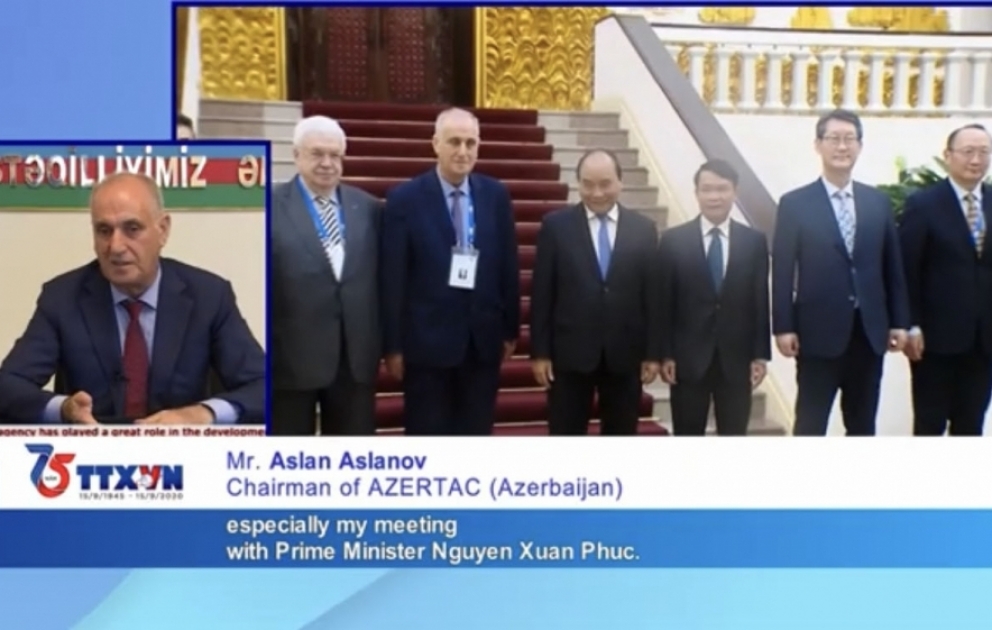 AZƏRTAC ilə VNA həm ikitərəfli formatda, həm də beynəlxalq media təşkilatları çərçivəsində uğurla əməkdaşlıq edir VİDEO ​