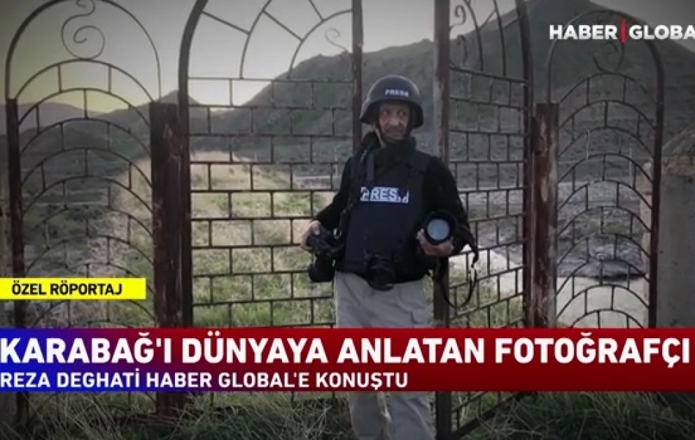 Türkiyə telekanalı fotojurnalist Reza Deqatinin Qarabağda apardığı çəkilişlərə dair reportaj yayımlayıb VİDEO
