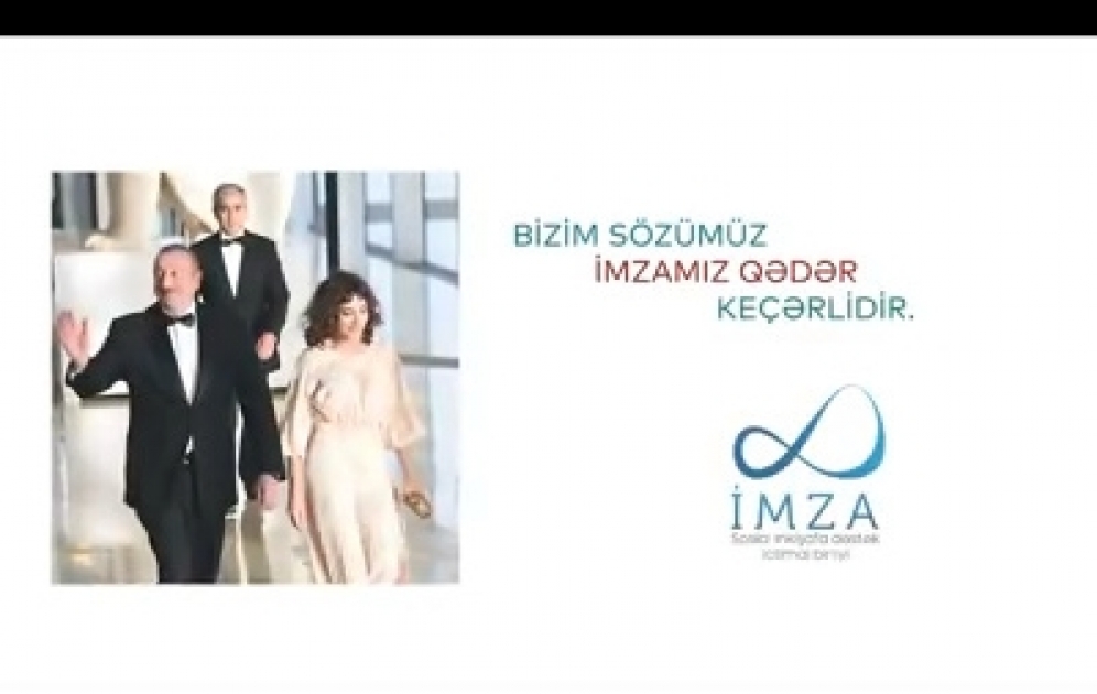 “İMZA” Sosial İnkişafa Dəstək İctimai Birliyi Prezident İlham Əliyevin doğum günü münasibətilə videoçarx hazırlayıb VİDEO
