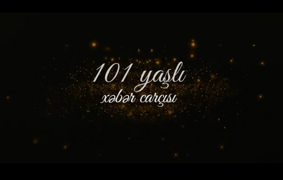 AZƏRTAC: 101 ilin salnaməsi VİDEO