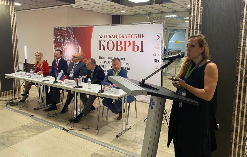 В Москве состоялся круглый стол «Экспорт азербайджанских ковров. Популяризация азербайджанских ковров и текстиля в России» ВИДЕО