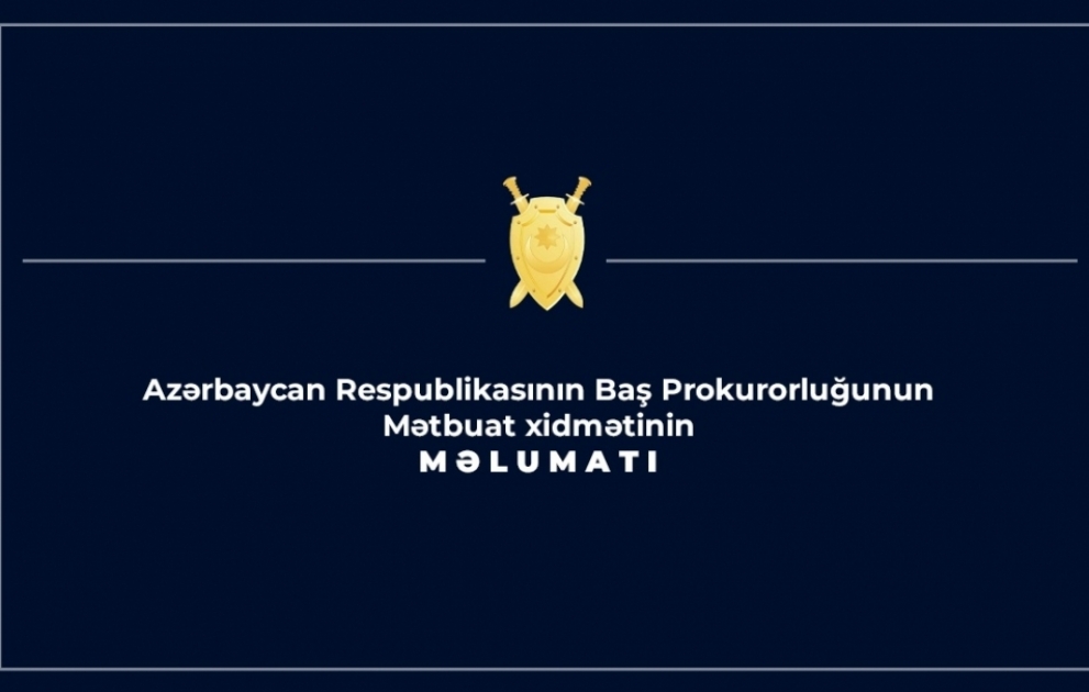 Baş Prokurorluq hərbi qulluqçunun zorakılığa məruz qalması ilə bağlı yayılan əsassız iddialara münasibət bildirib VİDEO