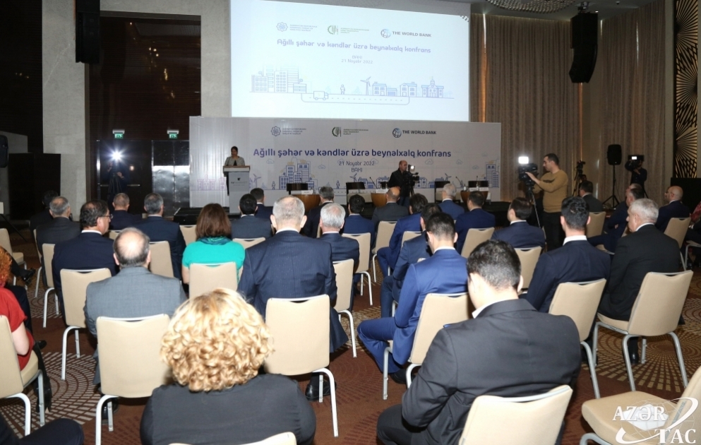 “Şəhərlərin və kənd yerlərinin inkişafına innovativ yanaşma: “ağıllı şəhər və kəndlər” mövzusunda beynəlxalq konfrans keçirilib VİDEO