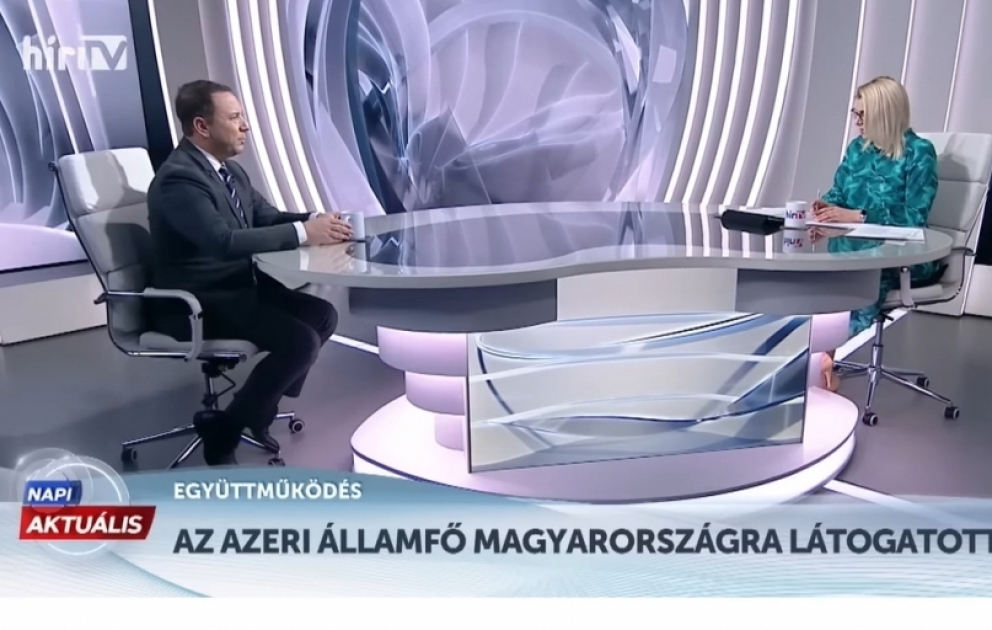 В программе венгерского телеканала HirTV обсудили роль Азербайджана в энергосистеме Европы ВИДЕО