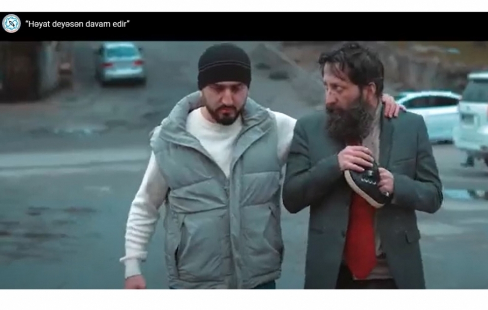 “Həyat deyəsən davam edir” adlı filmin ilk seriyası hazırlanıb VİDEO