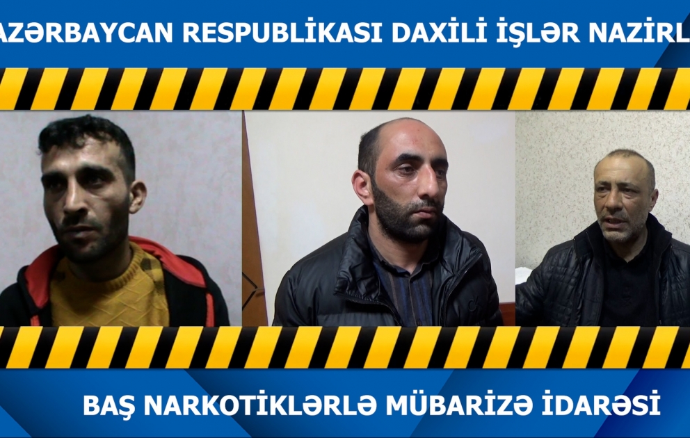 Avropaya narkotik göndərməyə çalışan dəstə üzvləri həbs olunub VİDEO