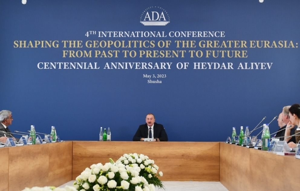 Konferenz zum Thema “Geopolitische Entwicklung von Groß-Eurasien: von der Vergangenheit zur Gegenwart und Zukunft“ in Schuscha Präsident Ilham Aliyev nimmt an Konferenz teil VIDEO