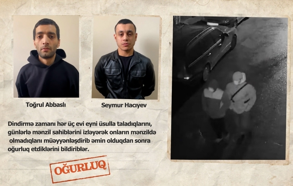Bakıda 3 evdən qiymətli antik əşyalar və 30 min manatlıq qızıl oğurlanıb VİDEO