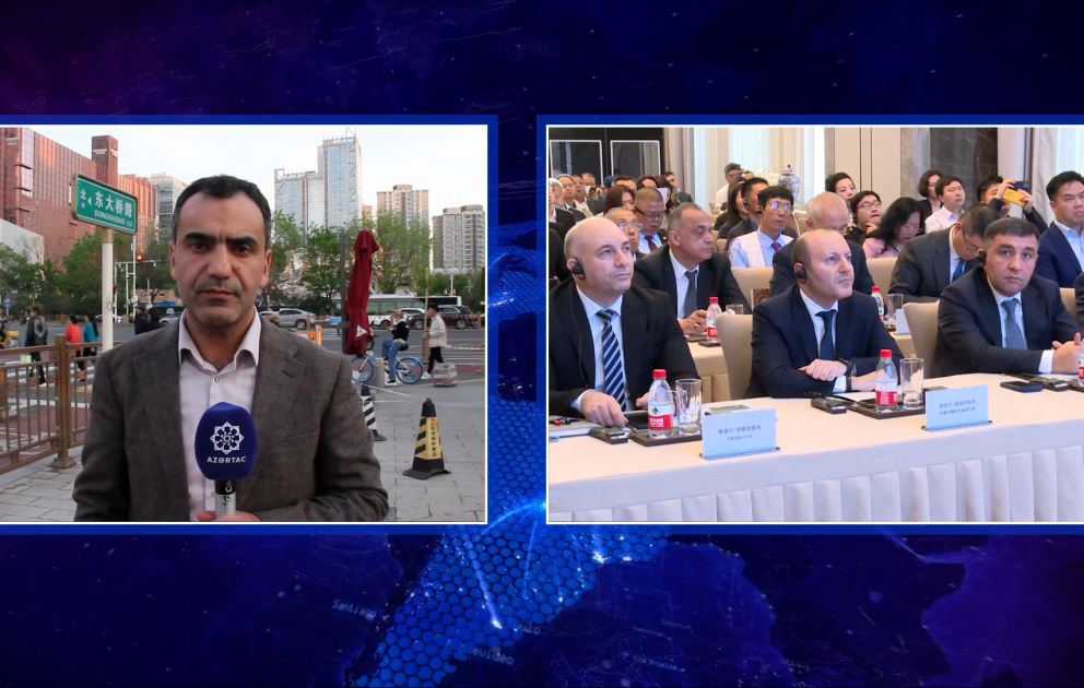 Pekində “Azərbaycanda investisiya və ticarətin təşviqi” konfransı keçirilib VİDEO