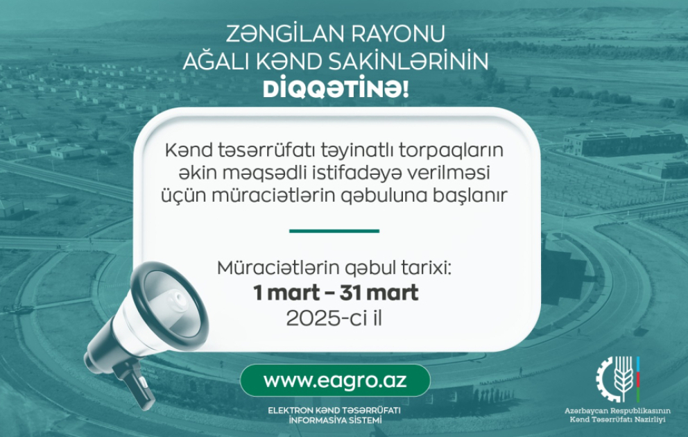 Ağalı sakinlərinin diqqətinə: Kənd təsərrüfatı təyinatlı torpaqların əkin məqsədilə istifadəyə verilməsi üçün müraciətlərin qəbuluna başlanılır VİDEO