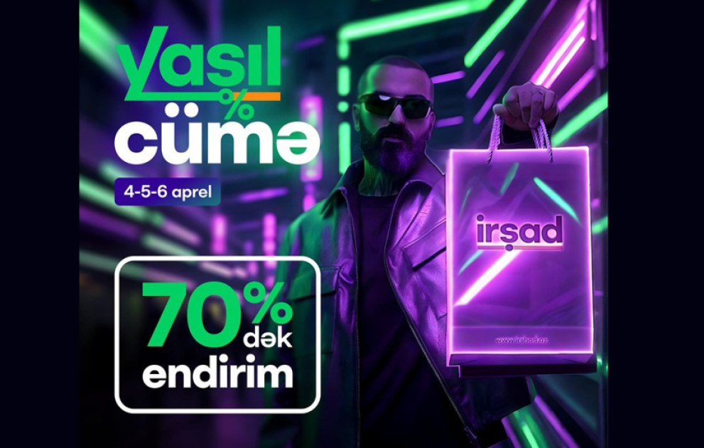 ® “İrşad”dan “Yaşıl Cümə” – Real endirimlər, sərfəli alış-veriş! VİDEO