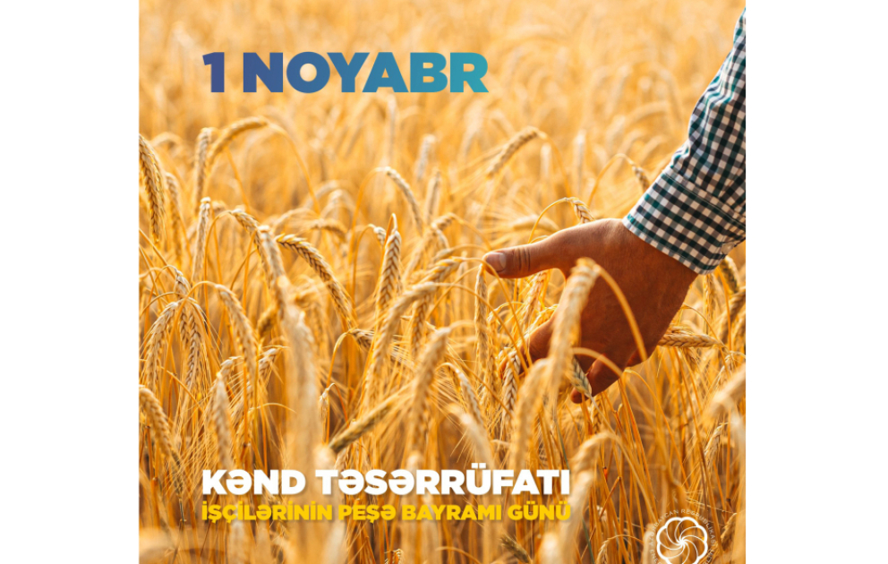 1 noyabr - Kənd Təsərrüfatı İşçiləri Günüdür VİDEO