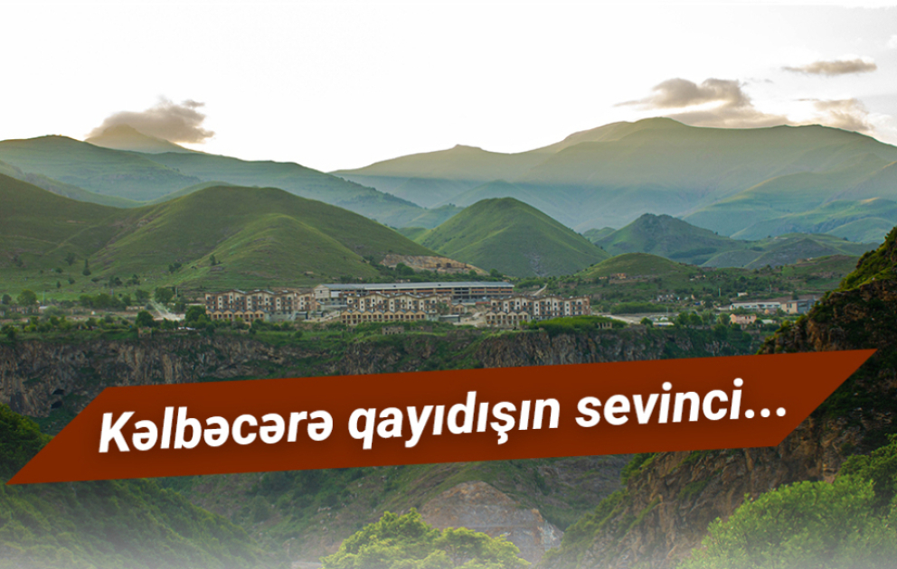 Kəlbəcərə qayıdışın sevinci... VİDEO