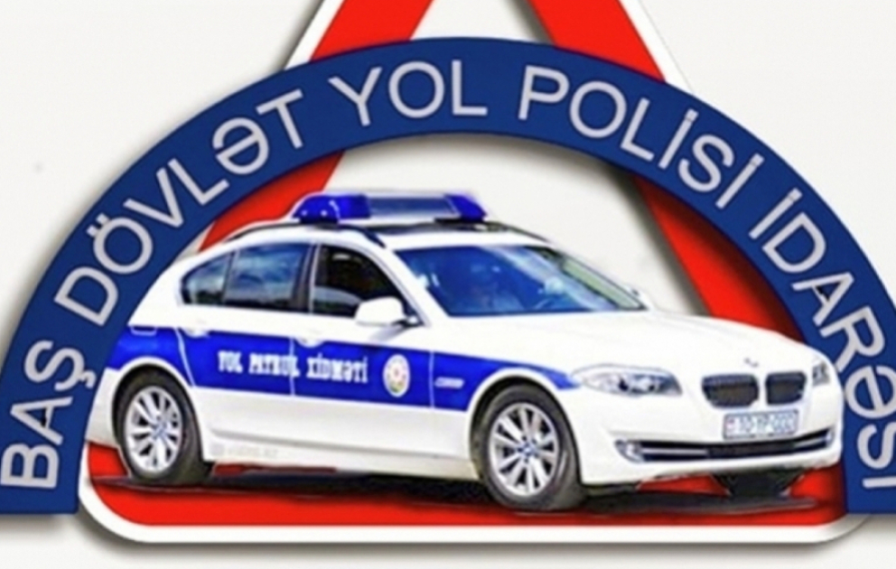 Baş Dövlət Yol Polisi İdarəsi bölgələrə gedən və hərəkətdə olan sürücülərə müraciət edib VİDEO