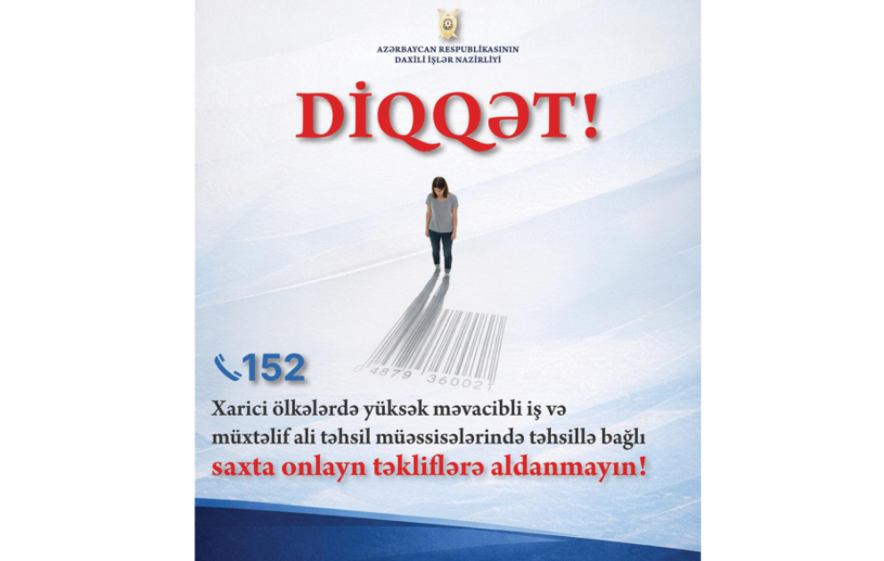 DİN-dən müraciət: İnsan alverinin qurbanına çevrilməmək üçün diqqətli ol VİDEO