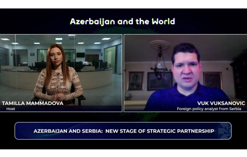 Azerbaijan and the World: New stage of strategic partnership between Baku and Belgrade VIDEO