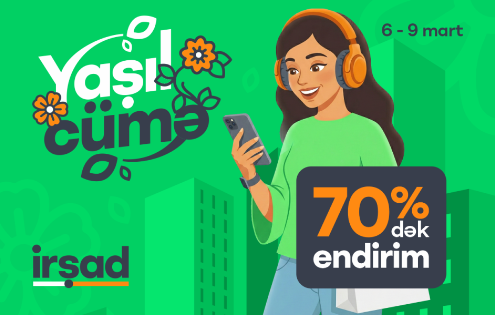 ® “Yaşıl Cümə” başlayır - hər yer yaşıl olacaq! VİDEO