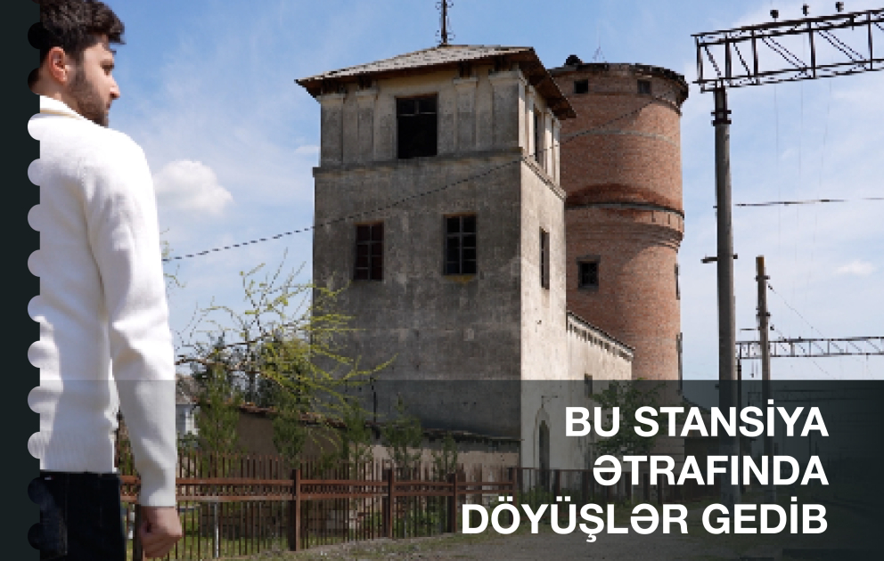 2 saatlıq yol, 100 illik tarix – Kürdəmir stansiyasında VİDEO