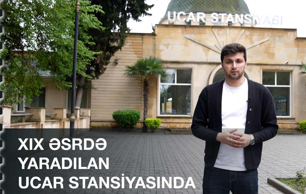 XIX əsrdə yaradılan Ucar stansiyasında - “8:20-də Vağzalda” VİDEO