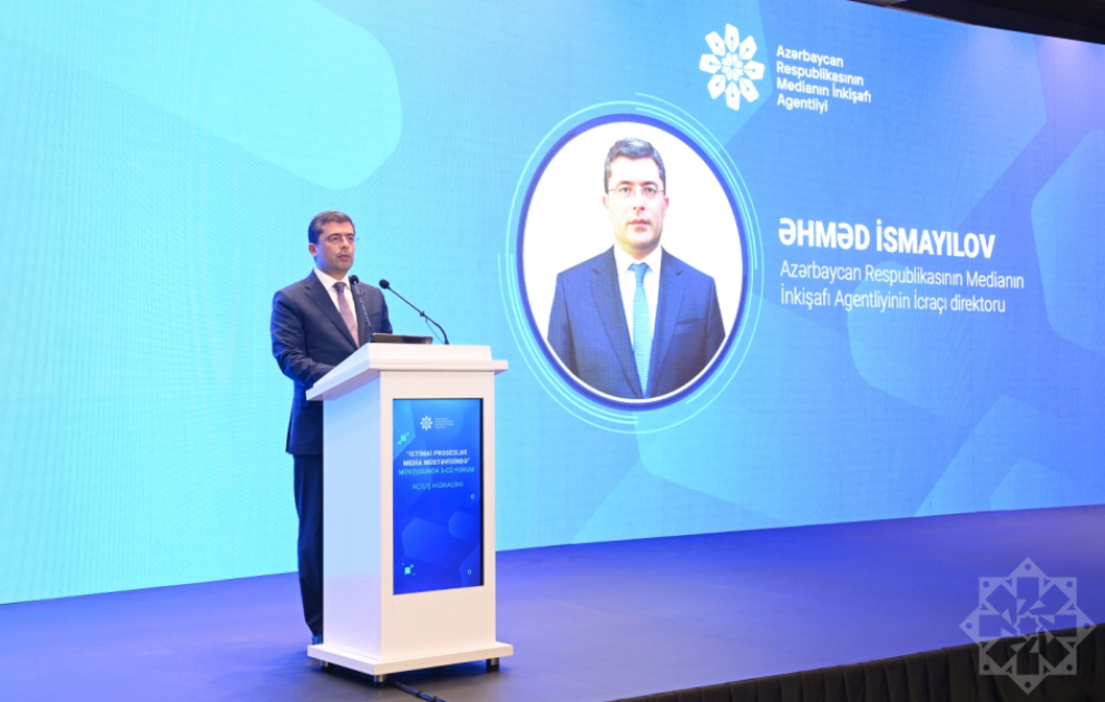 “İctimai proseslər media müstəvisində” mövzusunda III Forumun açılış mərasimi olub  YENİLƏNİB VİDEO