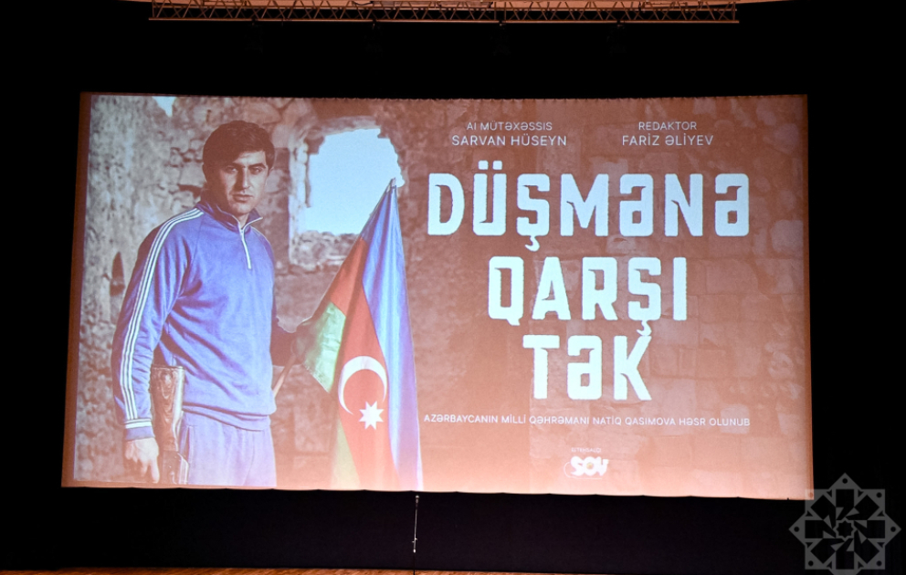 Azərbaycanın Milli Qəhrəmanı Natiq Qasımova həsr olunmuş "Düşmənə qarşı tək" qısametrajlı filminin təqdimatı olub VİDEO