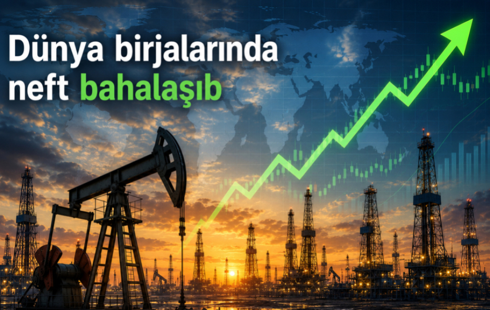 Birjalarda neft bahalaşıb VİDEO