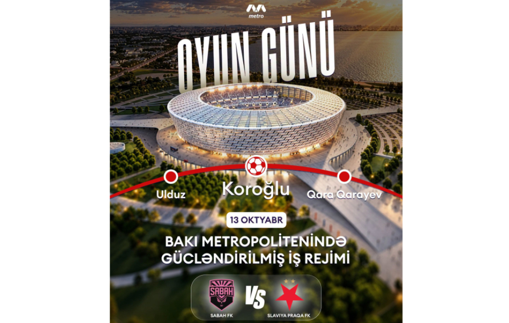 “Bakı Metropoliteni” QSC: “Sabah”ın matçı ilə əlaqədar Qırmızı xətdə iş rejimi dəyişdiriləcək VİDEO